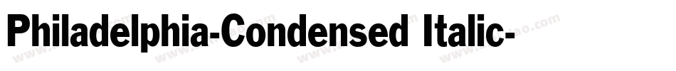 Philadelphia-Condensed Italic字体转换